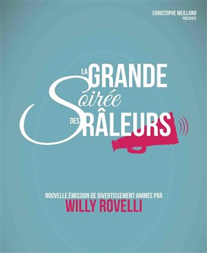 Affiche de La Grande Soirée des Râleurs