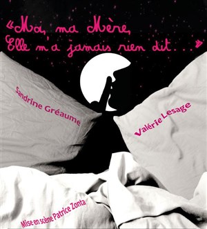 Affiche de Moi, ma mère, elle m'a jamais rien dit