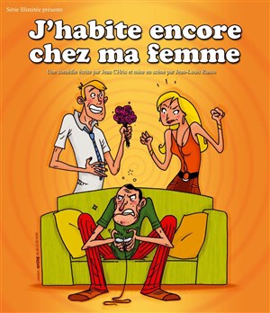 Affiche de J'habite encore chez ma femme