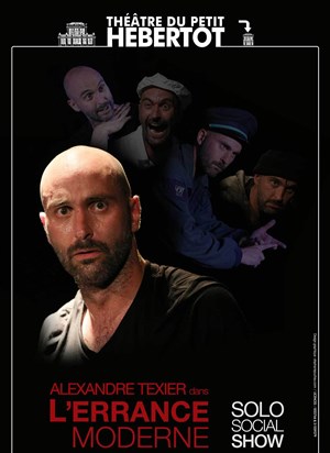 Affiche de Alexandre Texier dans L'errance moderne