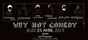 Affiche de Why Not Comedy | #17