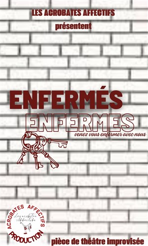 Affiche de Enfermés