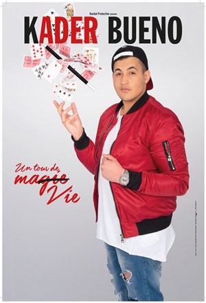 Affiche de Kader Bueno dans Un tour de ma vie