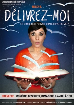 Affiche de Nelly B dans Délivrez-moi