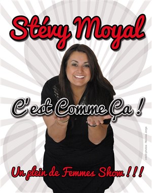 Affiche de Stévy Moyal dans C'est comme ça!