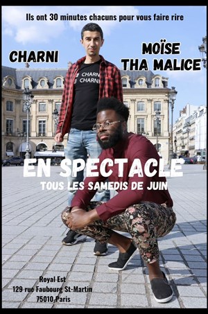Affiche de Stand-up : Moïse Tha Malice & Charni