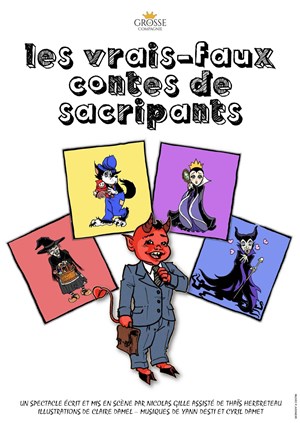 Affiche de Les vrais-faux contes de Sacripants