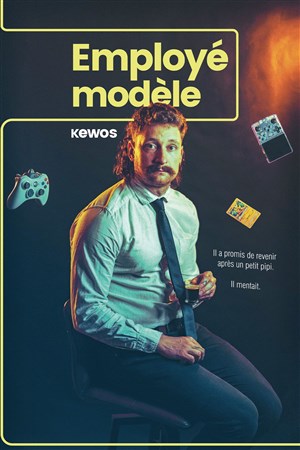 Affiche de Kewos dans Employé Modèle