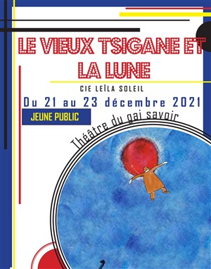Affiche de Le vieux tsigane et la Lune