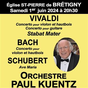 Affiche de Orchestre Paul Kuentz : Bach / Vivaldi / Schubert