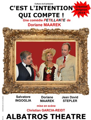 Affiche de C'est l'intention qui compte !