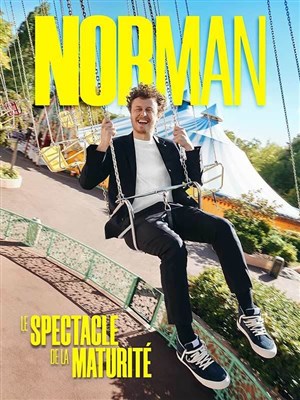 Affiche de Norman dans Le spectacle de la maturité