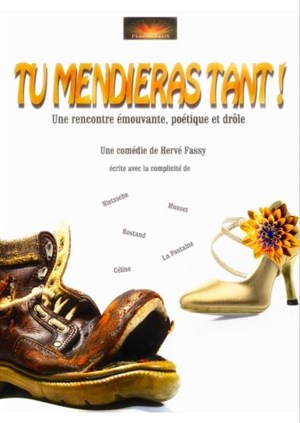 Affiche de Tu mendieras tant !