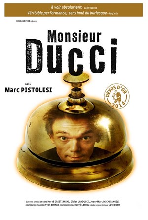 Affiche de Monsieur Ducci