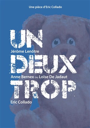 Affiche de Un deux trop