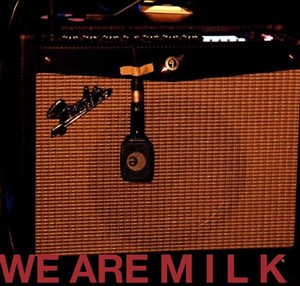 Affiche de We Are M I L K
