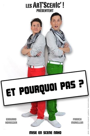 Affiche de Art'Scenic dans Et pourquoi pas ?