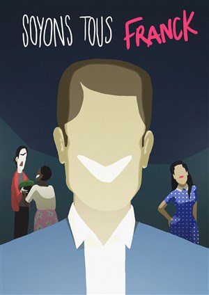 Affiche de Soyons tous Franck