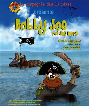 Affiche de Bobby Joe roi des mers