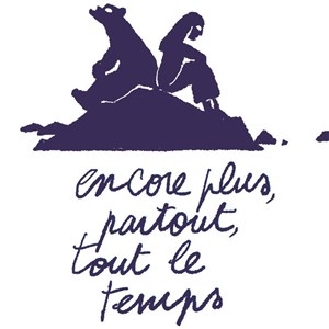 Affiche de Encore plus, partout, tout le temps