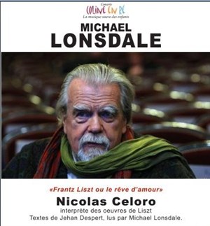 Affiche de Récital Liszt avec Michael Lonsdale et Nicolas Celoro