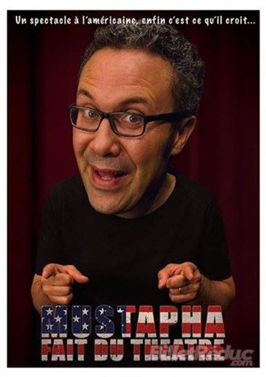 Affiche de Mustapha Lagragui dans Mustapha fait du théâtre