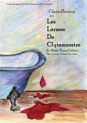 Affiche de Les larmes de clytemnestre