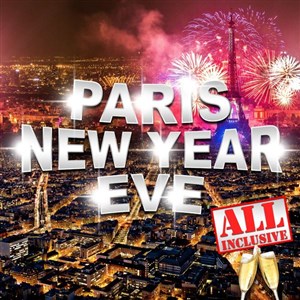 Affiche de Paris New Year : soirée du 31 All Inclusive