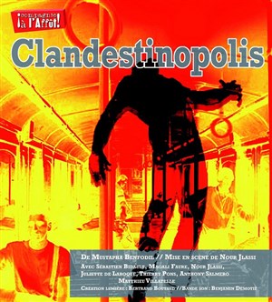 Affiche de Clandestinopolis
