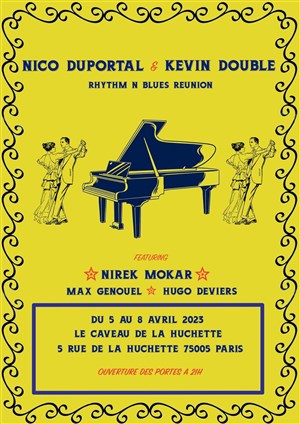 Affiche de Nico Duportal & Kevin Double Rhythm' N Blues Reunion featuring Nirek Mokar