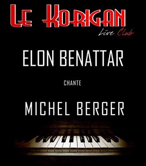 Affiche de Elon Benattar interprète Michel Berger