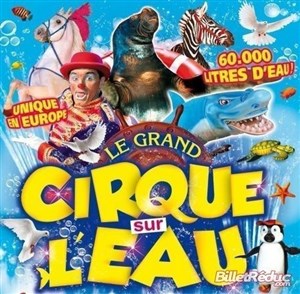 Affiche de Le Cirque sur l'Eau | - Calais
