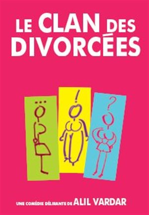 Affiche de Le Clan des divorcées