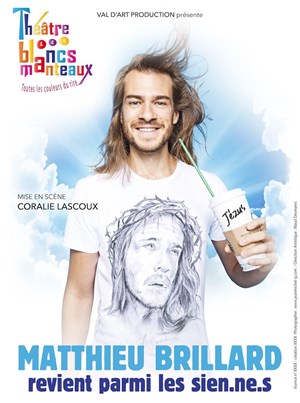 Affiche de Matthieu Brillard dans Revient parmi les sien.ne.s