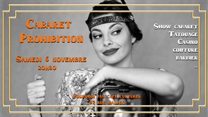 Affiche de Soirée immersive : Cabaret Prohibition