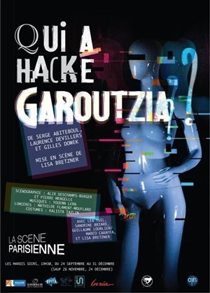 Affiche de Qui a hacké Garoutzia ?