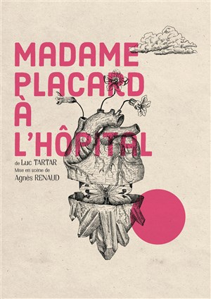 Affiche de Madame Placard à l'hôpital | de Luc Tartar