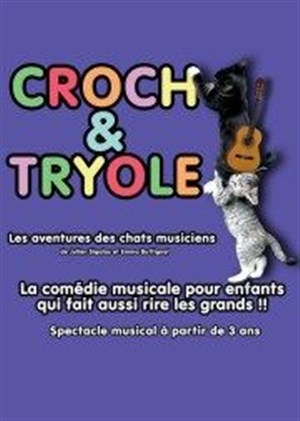 Affiche de Croch et Tryolé dans Les aventures des chats musiciens