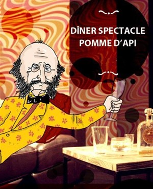 Affiche de Dîner - Spectacle Pomme d'Api