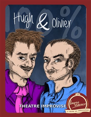 Affiche de 100% Hugh & Olivier