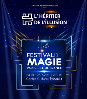 Affiche de Festival de l'Héritier de l'Illusion
