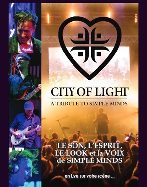 Affiche de City of Light : Tribute simple minds