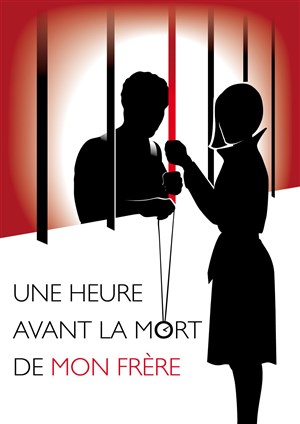 Affiche de Une heure avant la mort de mon frère