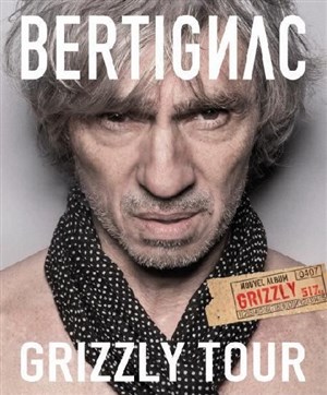 Affiche de Louis Bertignac : GrizzlyTour