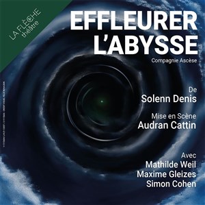 Affiche de Effleurer l'abysse