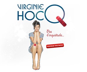 Affiche de Virginie Hocq dans Pas d'inquiétude