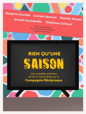 Affiche de Rien qu'une saison