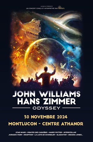 Affiche de John Williams & Hans Zimmer Odyssey