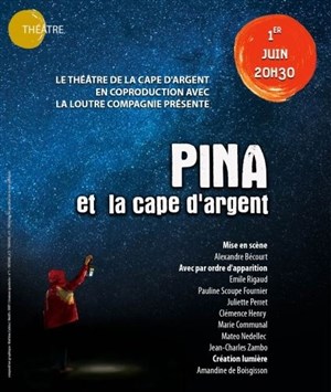 Affiche de Pina et La Cape d'Argent