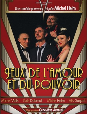 Affiche de Jeux de l'amour et du pouvoir